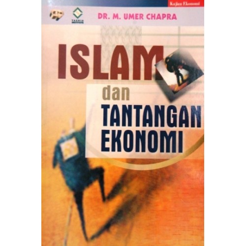 Islam Dan Tantangan Ekonomi