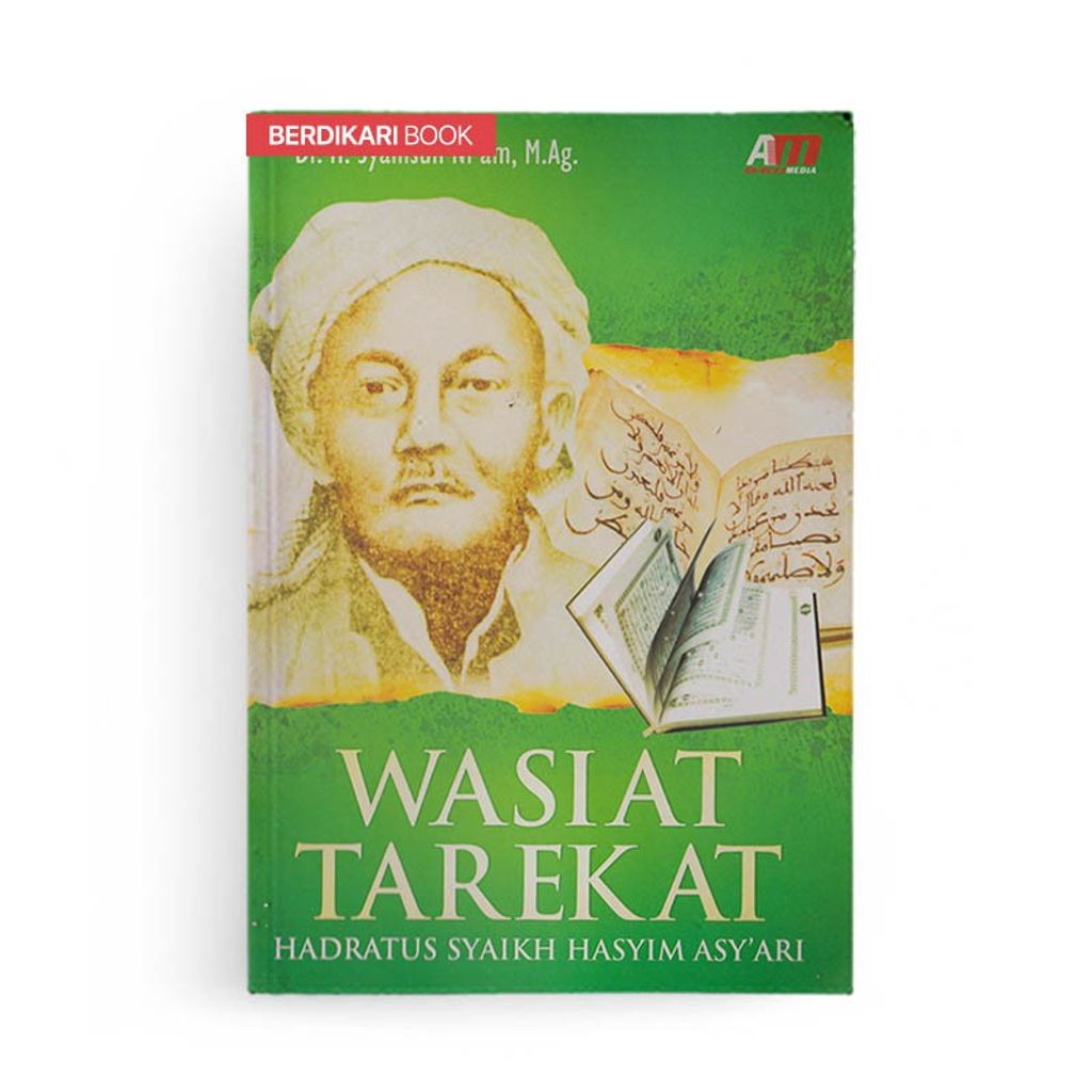 Wasiat Tarekat Hadratus Syaikh Hasyim Asy'ari