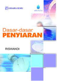 Dasar - dasar Penyiaran