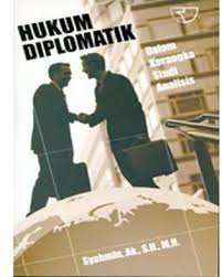 Hukum Diplomatik Dalam Kerangka Studi Analisis