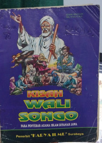 Kisah Wali Songo Para Penyebar Agama Islam di Tanah Jawa