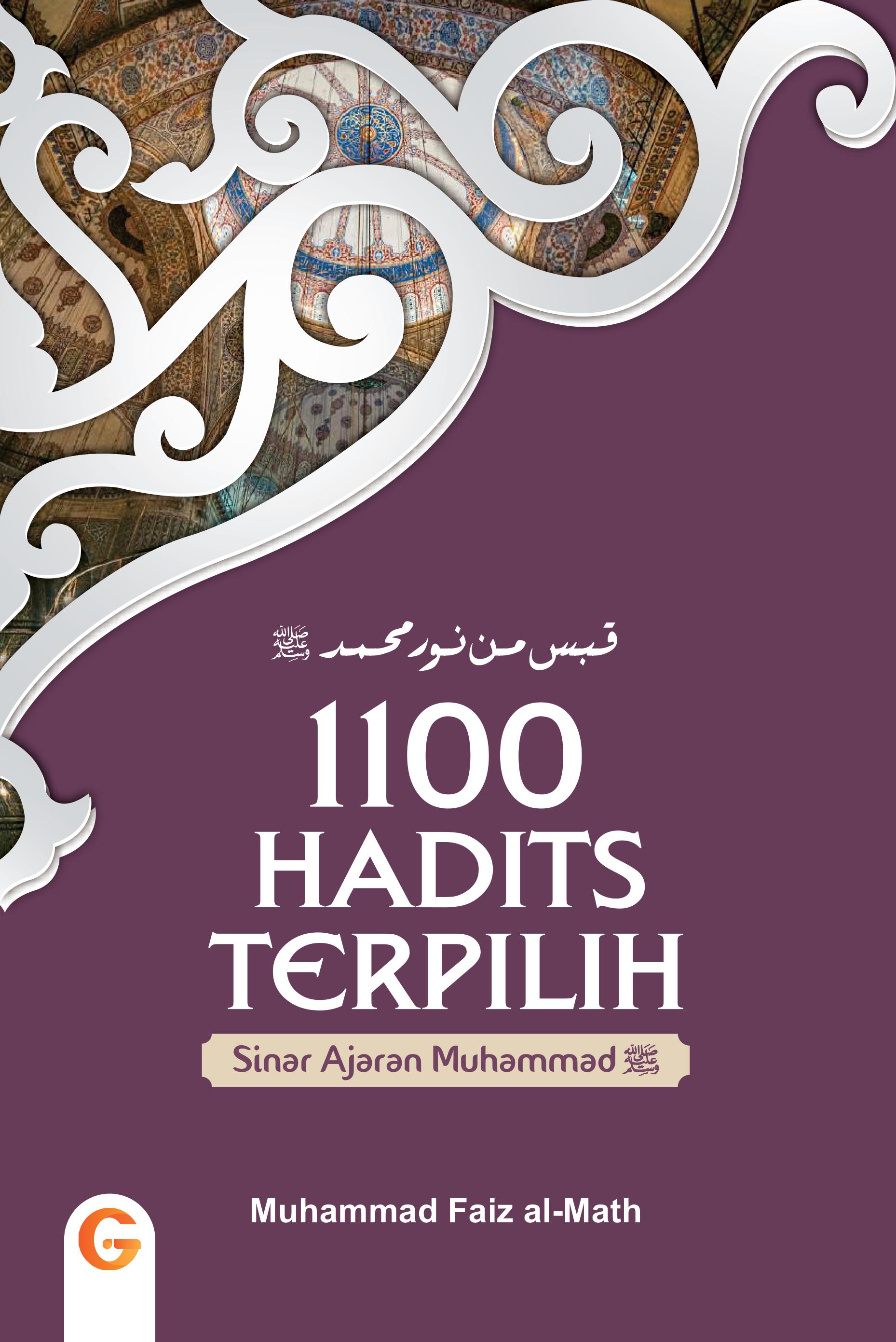 1100 Hadits Terpilih : Sinar Ajaran Muhammad