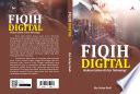 Fiqih Digital : Hukum Islam di Era Teknologi