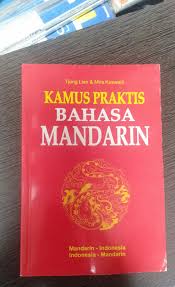 KAMUS PRAKTIS BAHASA MANDARIN