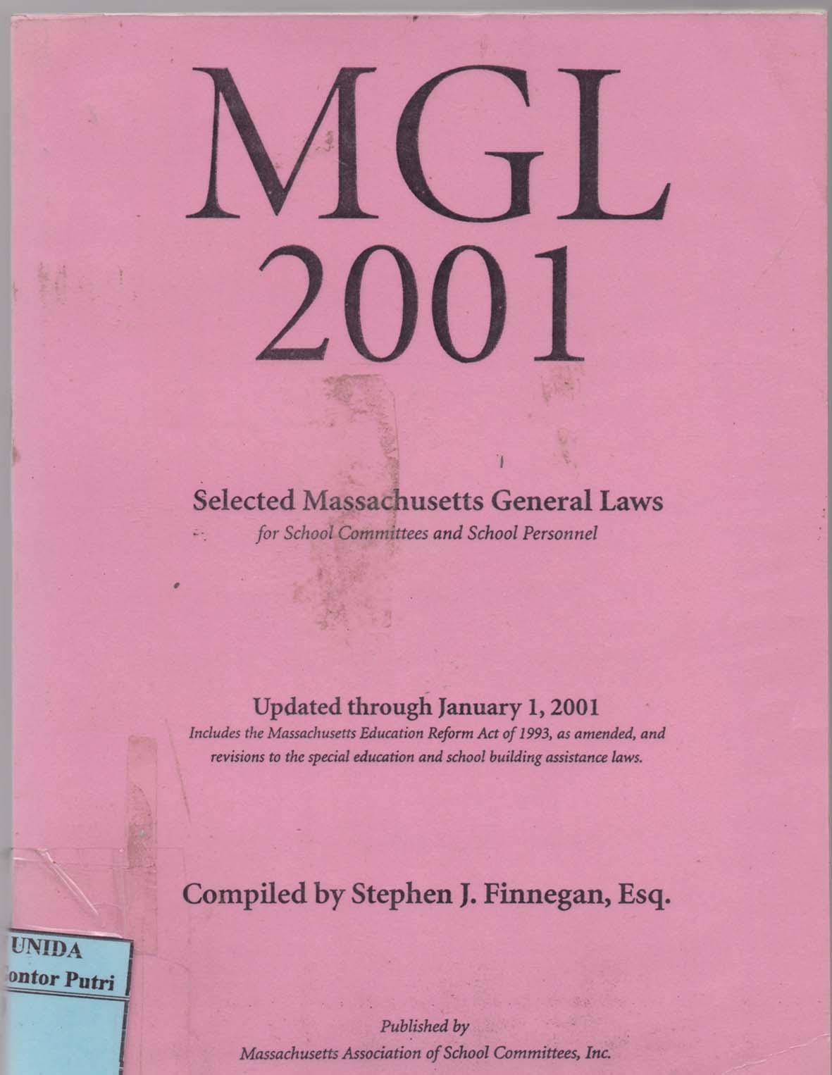 MGL 2001 ( Selected Massachusetts General laws)