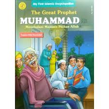 The Great Prophet Muhammad SAW (Meneladani Manusia Pilihan Allah)