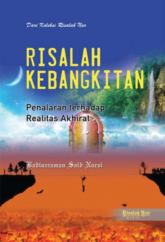 Risalah Kebangkitan Penalaran Terhadap Realitas Akhirat