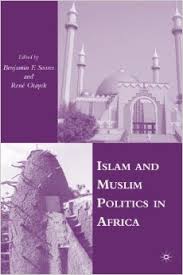 Islam And Muslim Politics In Africa