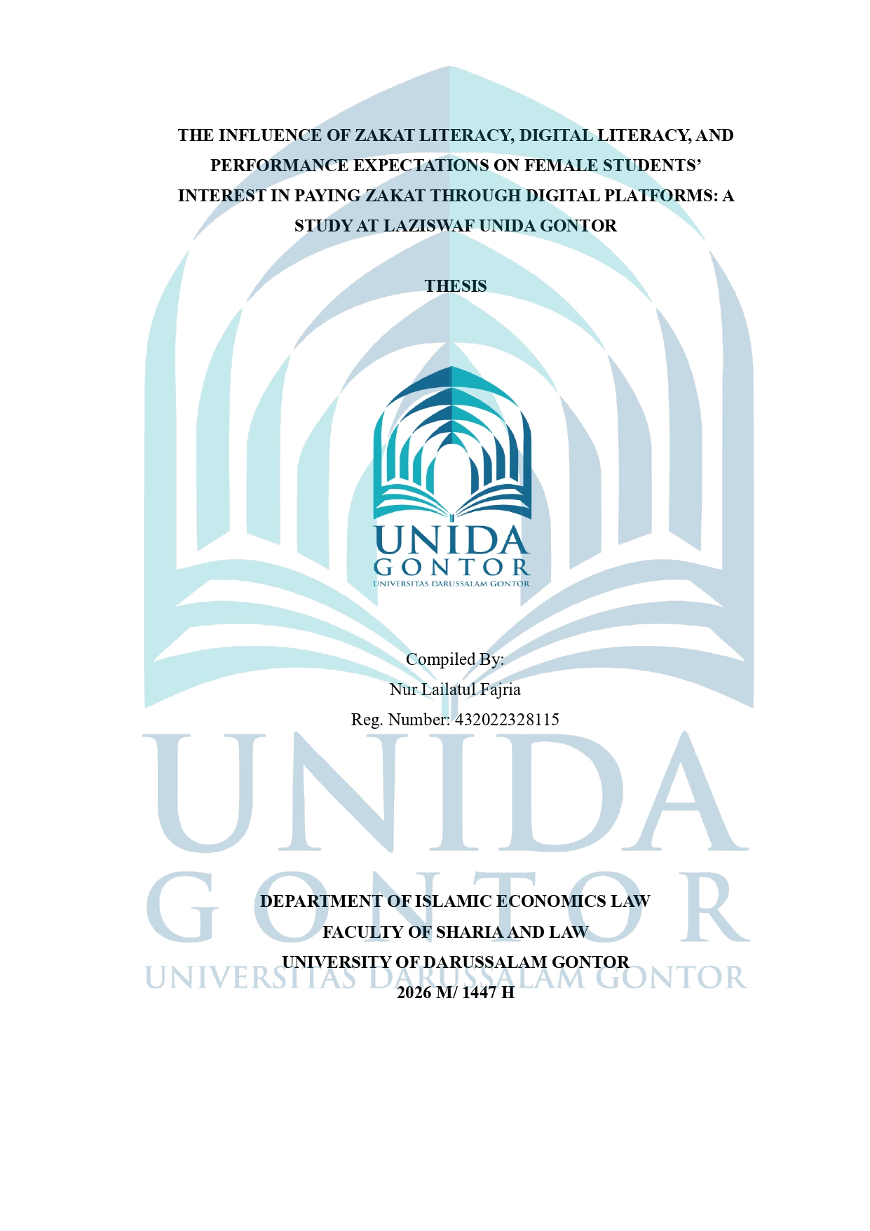 Pengaruh Literasi Zakat, Literasi Digital, dan Ekspektasi Kinerja terhadap Minat Mahasiswi dalam Membayar Zakat melalui Platform Digital: Studi pada Laziswaf UNIDA Gontor