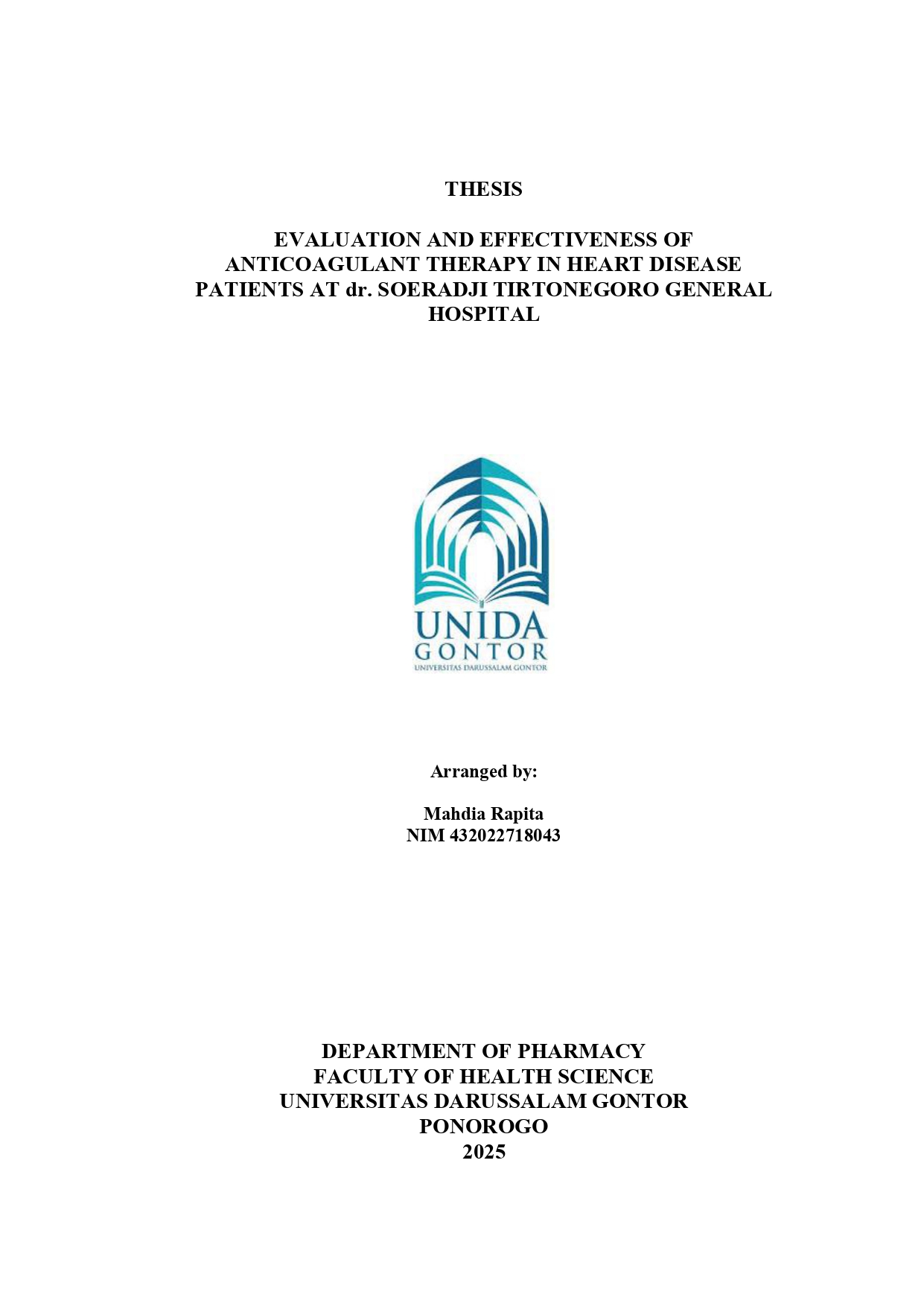 EVALUASI DAN EFEKTIVITAS TERAPI ANTIKOAGULAN PADA PASIEN PENYAKIT JANTUNG
 DI RSUP dr. SOERADJI TIRTONEGORO
