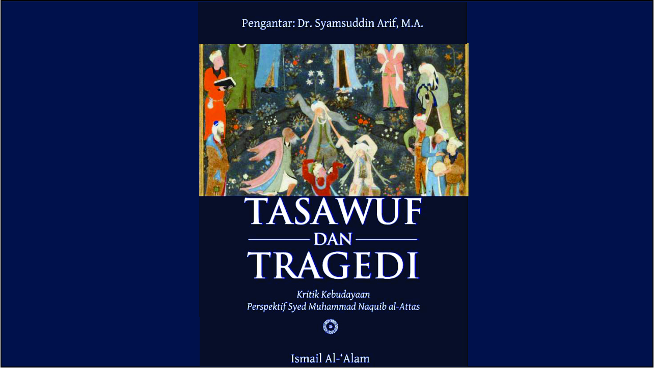 Tassawuf dan Tragedi