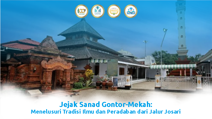 Jejak Sanad Gontor-Mekah: Menelusuri Tradisi Ilmu dan Peradaban dari Jalur Josari